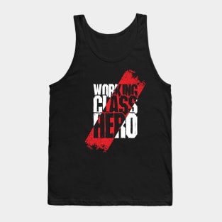 Working Class Hero Tank Top